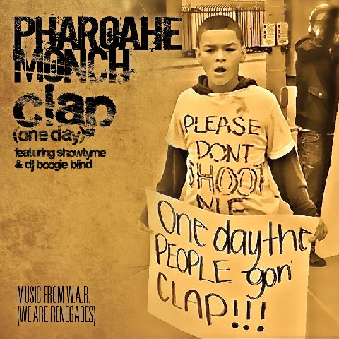 PharoaheMonch-ClapOneDay
