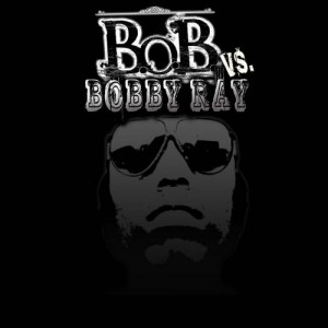 bob-vs-bobby-ray